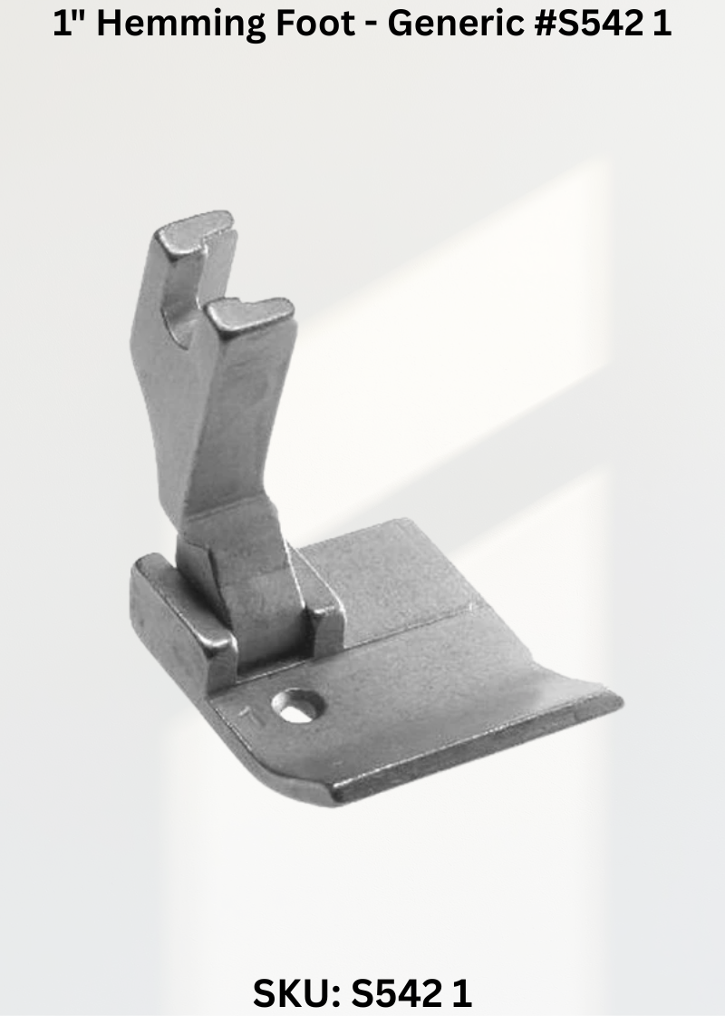 1" Hemming Foot - Generic #S542 1