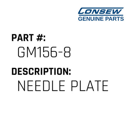 Needle Plate - Consew #GM156-8