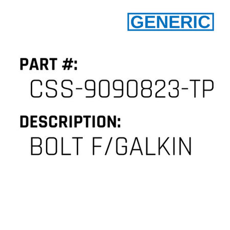 Bolt F/Galkin - Generic #CSS-9090823-TP