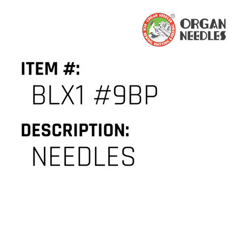 Needles - Organ Needle #BLX1 #9BP