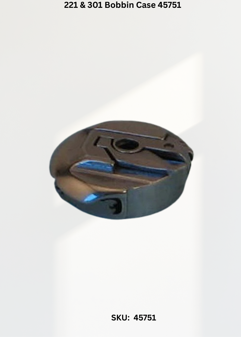 221 & 301 Bobbin Case 45751