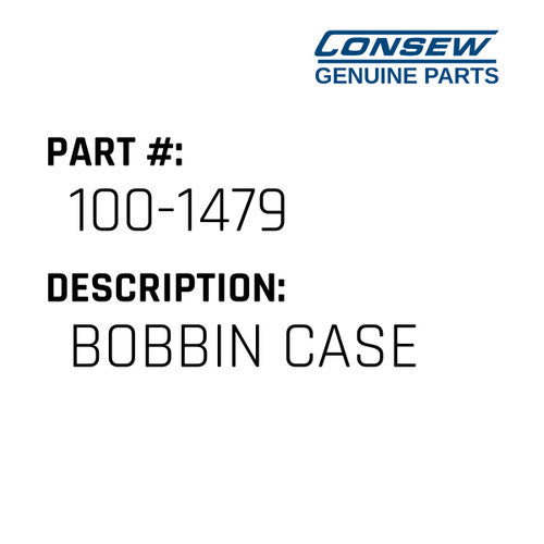 Bobbin Case - Consew #100-1479