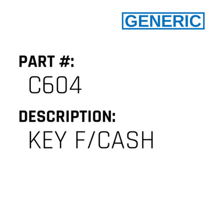 Key F/Cash - Generic #C604