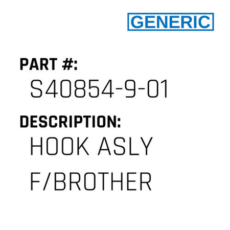 Hook Asly F/Brother - Generic #S40854-9-01
