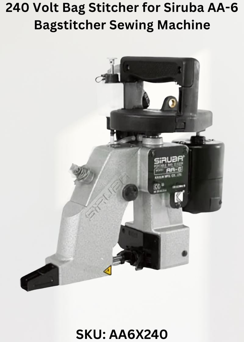 240 Volt Bag Stitcher for Siruba AA-6 Bagstitcher Sewing Machine
