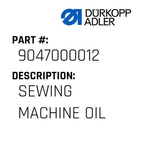 Sewing Machine Oil - Dürkopp Adler #9047 000012