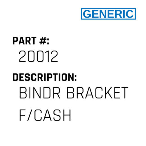 Bindr Bracket F/Cash - Generic #20012