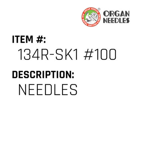 Needles - Organ Needle #134R-SK1 #100
