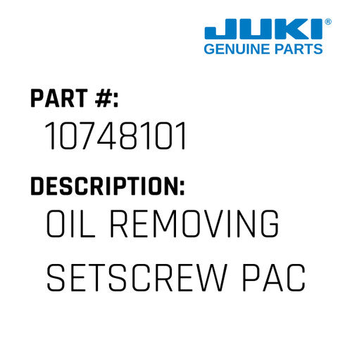 Oil Removing Setscrew Packing - Juki #10748101