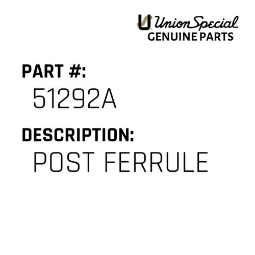 Post Ferrule - Union Special #51292A