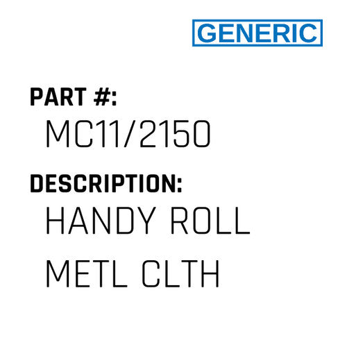 Handy Roll Metl Clth - Generic #MC11/2150