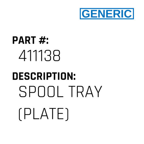 Spool Tray (Plate) - Generic #411138