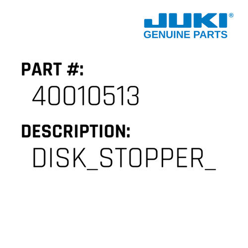 Disk Stopper Sp - Juki #40010513