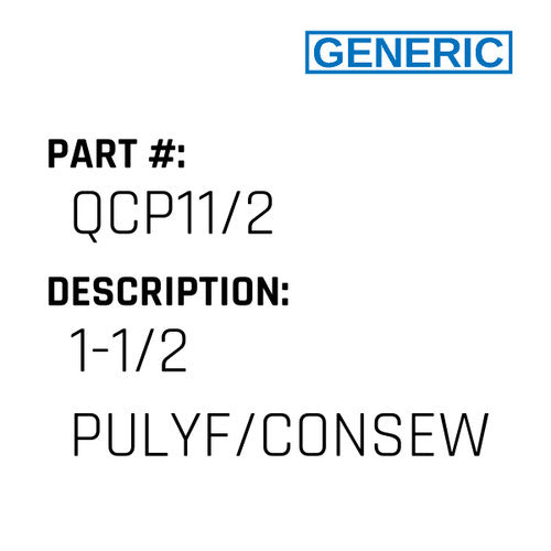 1-1/2 Pulyf/Consew - Generic #QCP11/2
