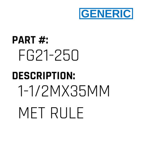 1-1/2Mx35Mm Met Rule - Generic #FG21-250