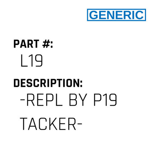 '-Repl By P19 Tacker- - Generic #L19