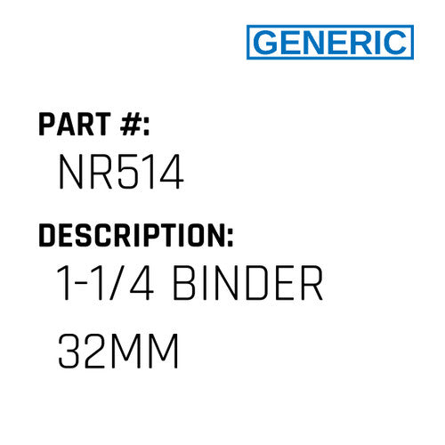 1-1/4 Binder 32Mm - Generic #NR514