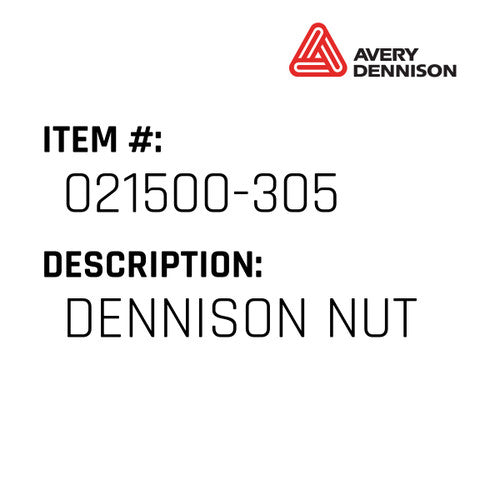 Dennison Nut - Avery-Dennison #021500-305