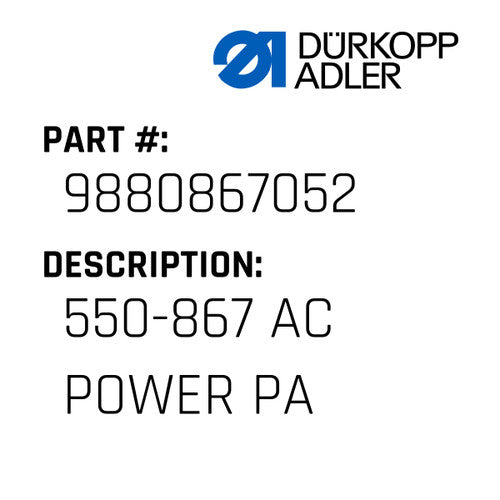 550-867 Ac Power Pa - Dürkopp Adler #9880 867052