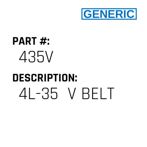 4L-35  V Belt - Generic #435V