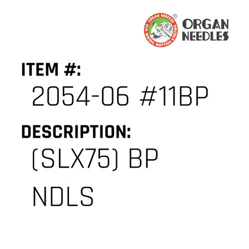 (Slx75) Bp Ndls - Organ Needle #2054-06 #11BP