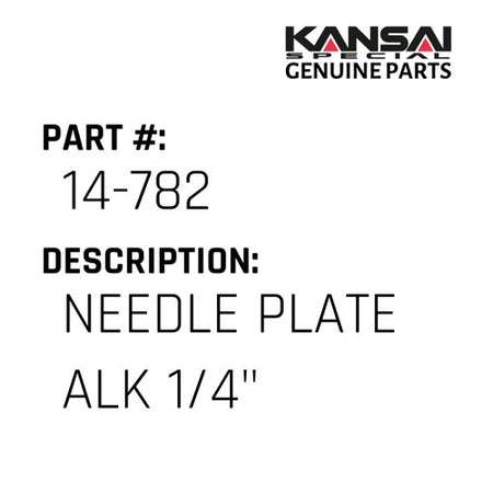 Needle Plate Alk 1/4" - Kansai Special #14-782