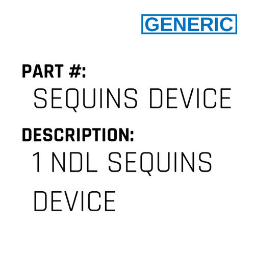 1 Ndl Sequins Device - Generic #SEQUINS DEVICE 1