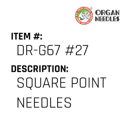 Square Point Needles - Organ Needle #DR-G67 #27