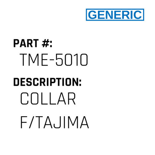 Collar F/Tajima - Generic #TME-5010