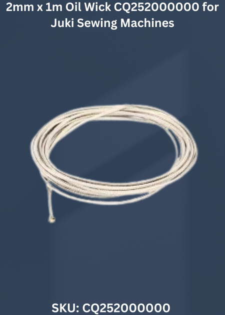 2mm x 1m Oil Wick CQ252000000 for Juki Sewing Machines