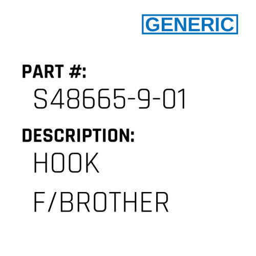 Hook F/Brother - Generic #S48665-9-01