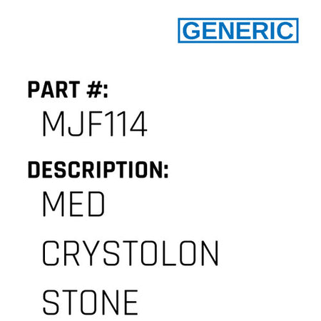 Med Crystolon Stone - Generic #MJF114