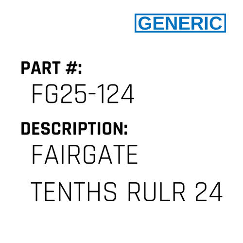 Fairgate Tenths Rulr 24 - Generic #FG25-124