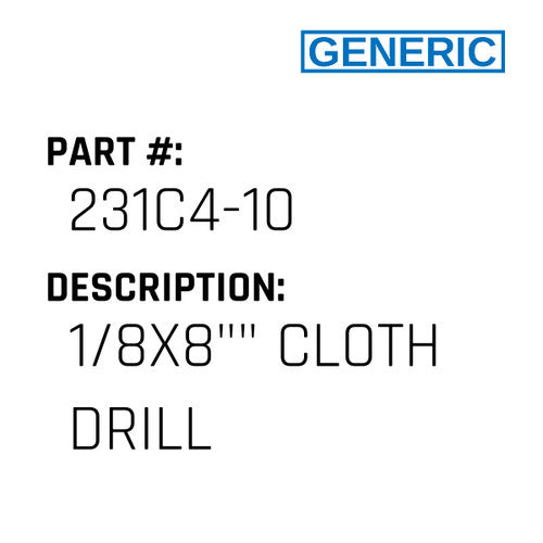 1/8X8"" Cloth Drill - Generic #231C4-10