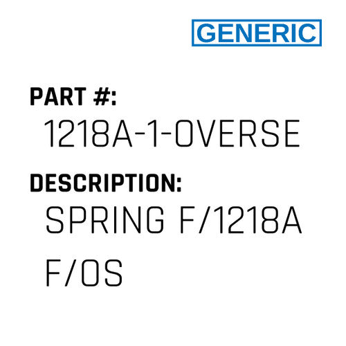 Spring F/1218A F/Os - Generic #1218A-1-OVERSEWER