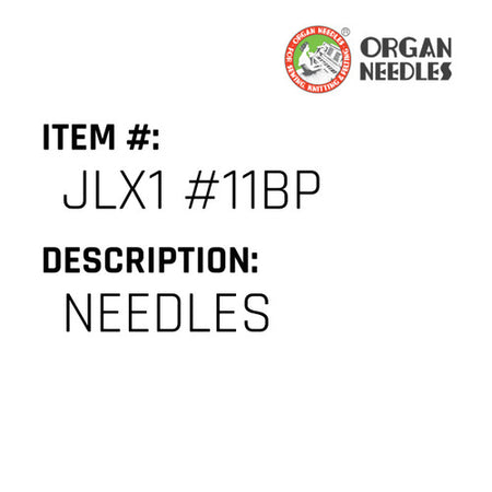 Needles - Organ Needle #JLX1 #11BP