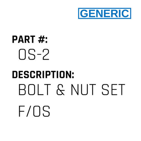 Bolt & Nut Set F/Os - Generic #OS-2