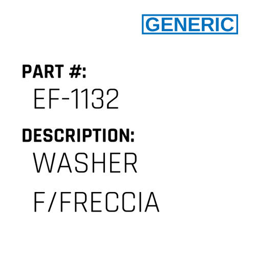 Washer F/Freccia - Generic #EF-1132