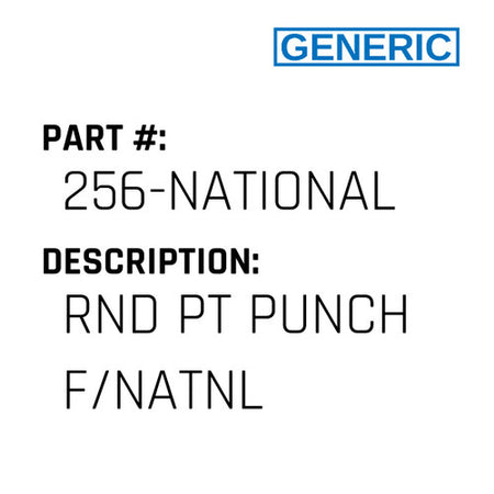 Rnd Pt Punch F/Natnl - Generic #256-NATIONAL