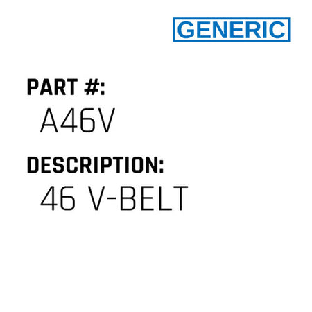 46 V-Belt - Generic #A46V