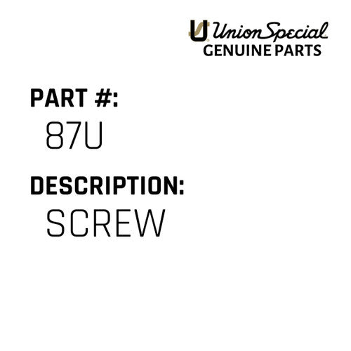 Screw - Union Special #87U