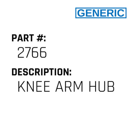 Knee Arm Hub - Generic #2766