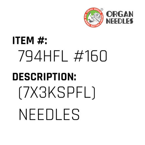 (7X3Kspfl) Needles - Organ Needle #794HFL #160