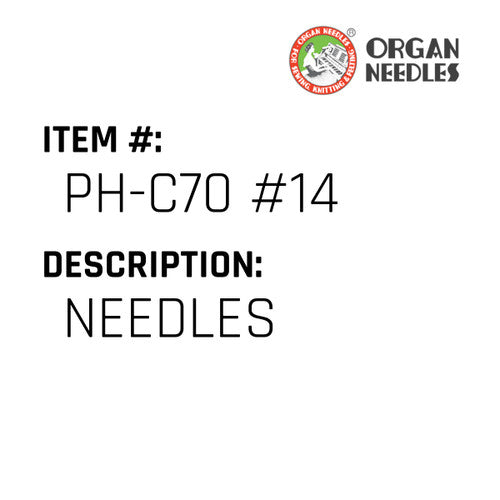 Needles - Organ Needle #PH-C70 #14