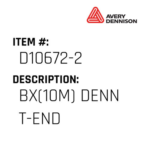 Bx(10M) Denn T-End - Avery-Dennison #D10672-2