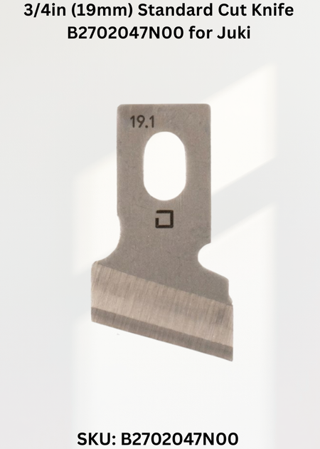 3/4in (19mm) Standard Cut Knife B2702047N00 for Juki Sewing Machines