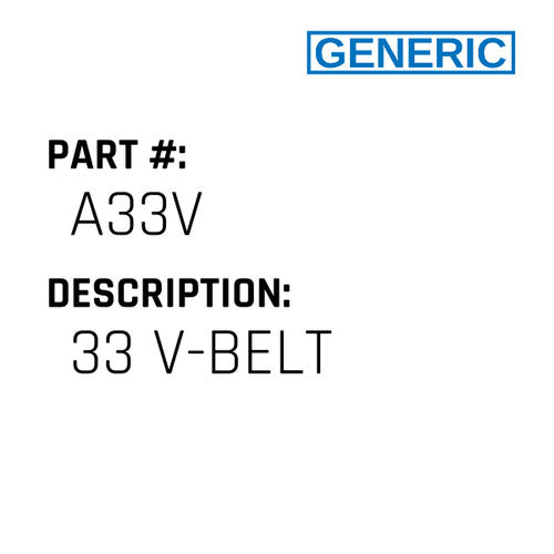 33 V-Belt - Generic #A33V