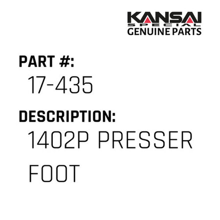 1402P Presser Foot - Kansai Special #17-435