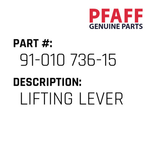 Lifting Lever - Pfaff #91-010 736-15
