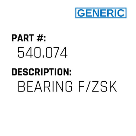 Bearing F/Zsk - Generic #540.074